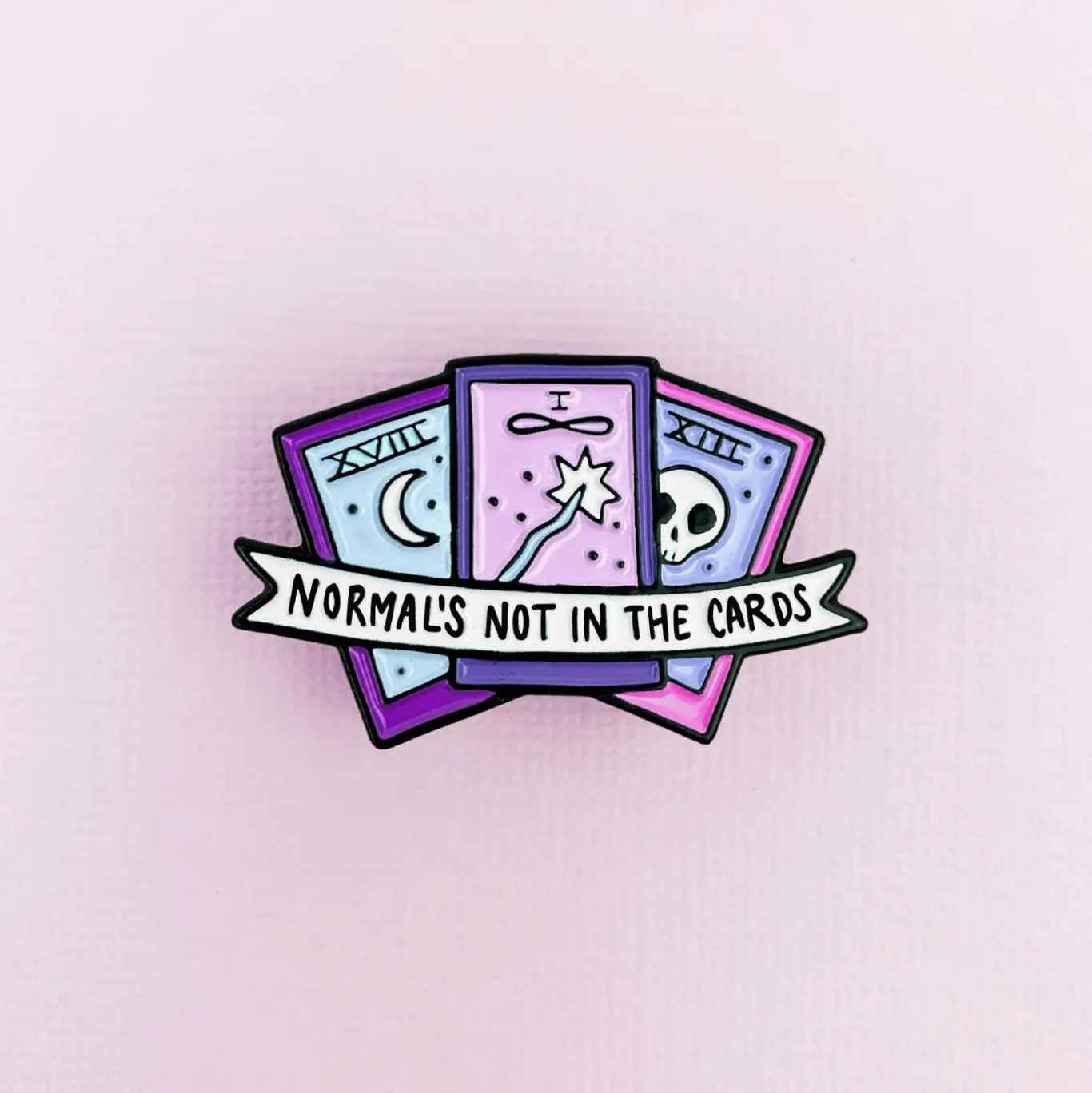 normal's not in the cards enamel pin