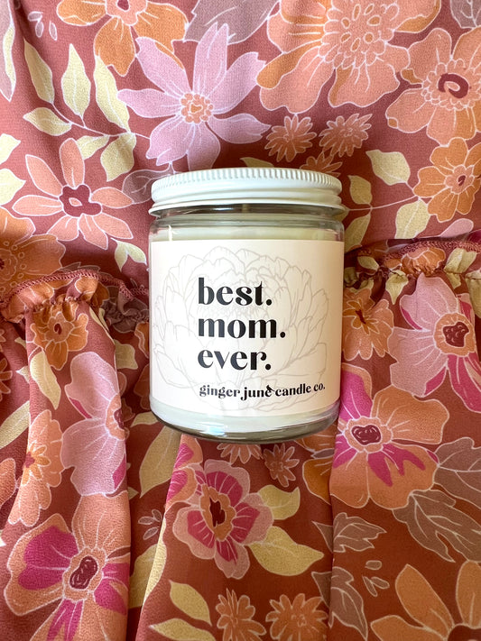 best mom ever candle