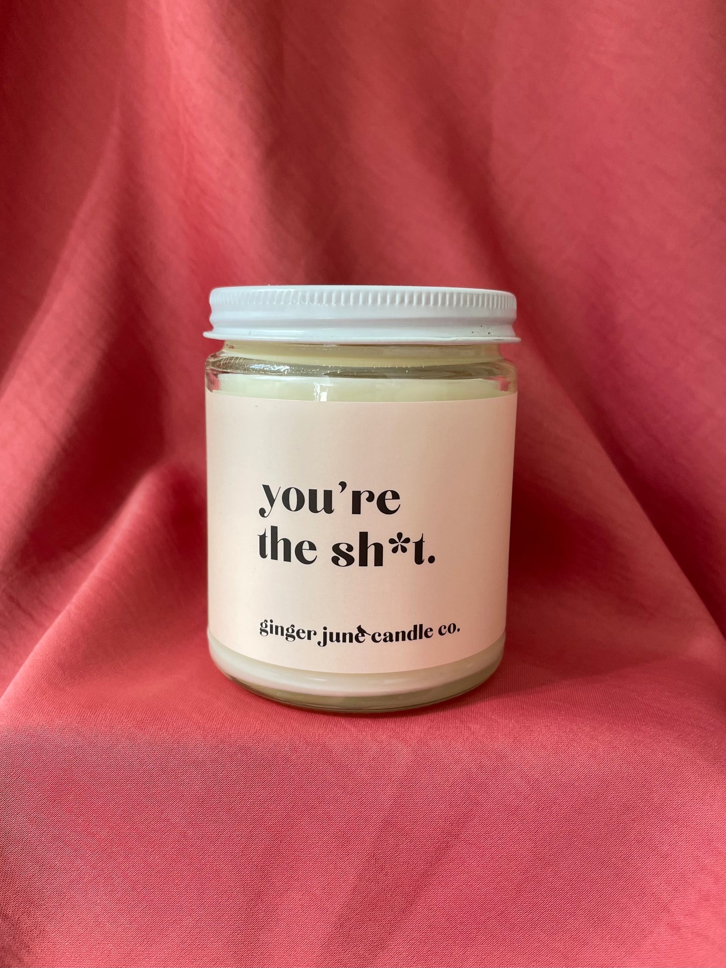 you're the sh*t soy candle